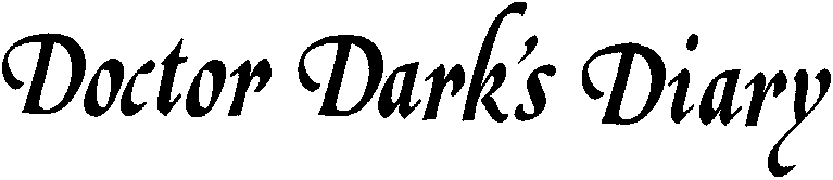 Doctor Dark&rsquo;s Diary